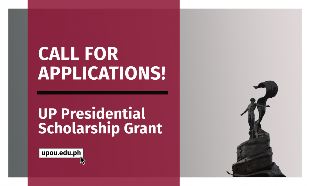 UP Presidential Scholarship Grant