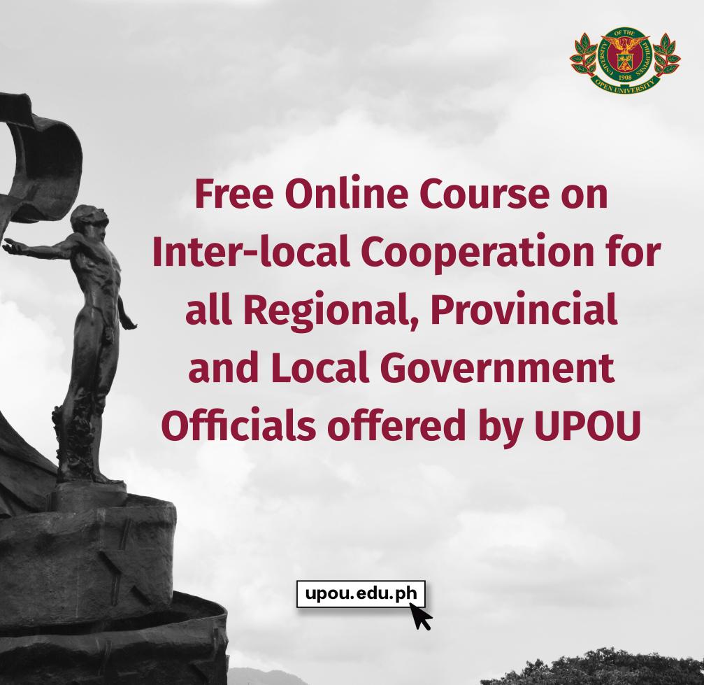 Free Online Course on Inter-local Cooperation for all Regional, Provincial and Local Government Officials offered by UPOU