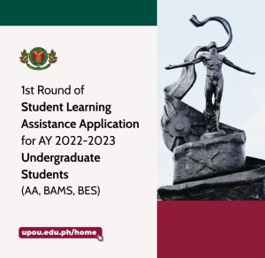  1st Round of Student Learning Assistance Application for AY 2022-2023 Undergraduate Students (AA, BAMS, BES)