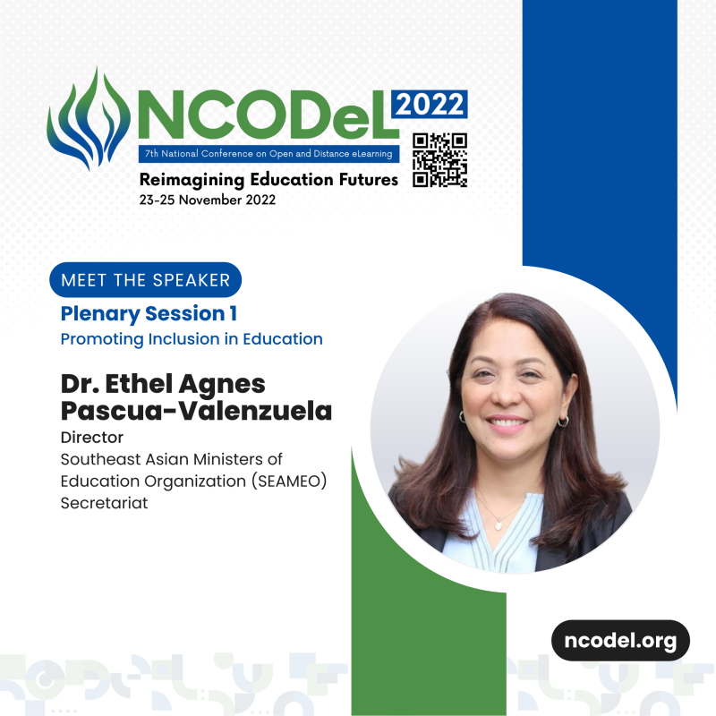 Dr. Ethel Agnes Pascua-Valenzuela, SEAMEO Secretariat Director to Kick-off Plenary Sessions of NCODEL 2022