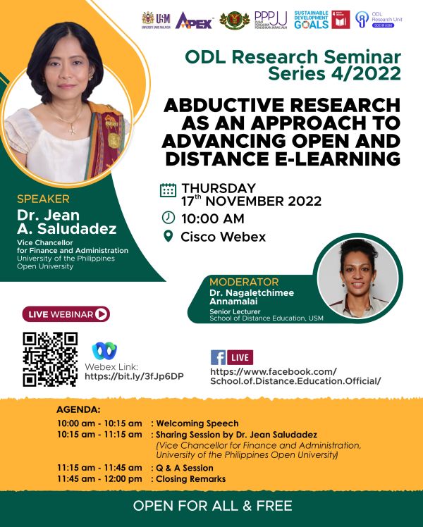 UPOU-USM ODL Research Seminar Series 4/2022 titled "Abductive Research as an Approach to Advancing Open and Distance eLearning" on 17 November 2022 at 10:00 AM.