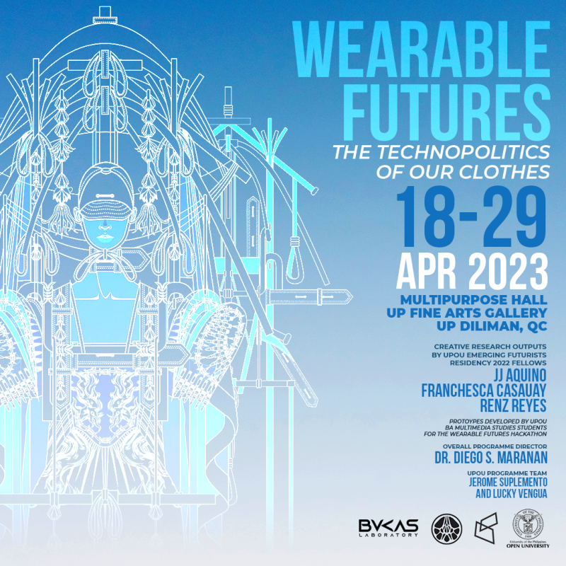 WEARABLE FUTURES Exhibition Goes to UP Fine Arts Gallery