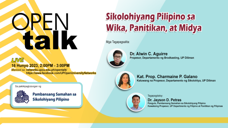 Open Talk 36 "Sikolohiyang Pilipino sa Wika, Panitikan, at Midya"