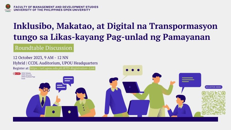 Roundtable Discussion on “Inklusibo, Makatao, at Digital na Transpormasyon tungo sa Likas-kayang Pag-unlad ng Pamayanan”