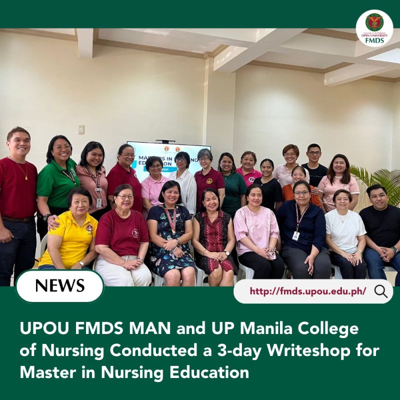UPOU FMDS MAN and UP Manila College of Nursing Conducted a 3-day Writeshop for Master in Nursing Education