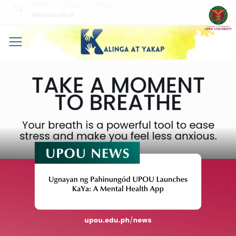 Ugnayan ng Pahinungód UPOU Launches KaYa A Mental Health App (1)