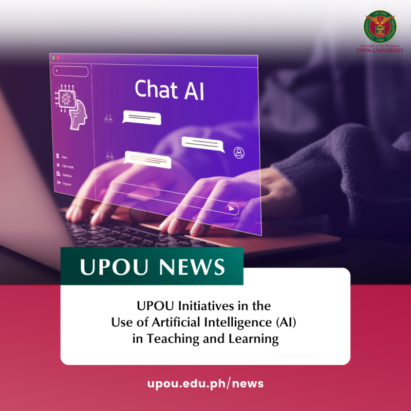 UPOU Initiatives in the Use of Artificial Intelligence (AI) in Teaching and Learning