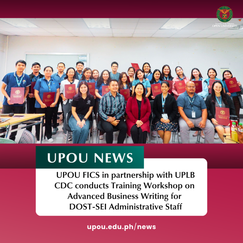 UPOU FICS in partnership with UPLB CDC conducts Training Workshop on Advanced Business Writing for DOST-SEI Administrative Staff