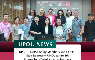 UPOU-FMDS Faculty Members and CODTL Staff Represent UPOU at the 4th International Workshop on Learner-Centered Learning in Bangkok, Thailand