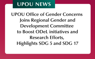 UPOU Office of Gender Concerns Joins Regional Gender and Development Committee to Boost ODeL initiatives and research efforts, highlighted in SDG 5 and SDG 17