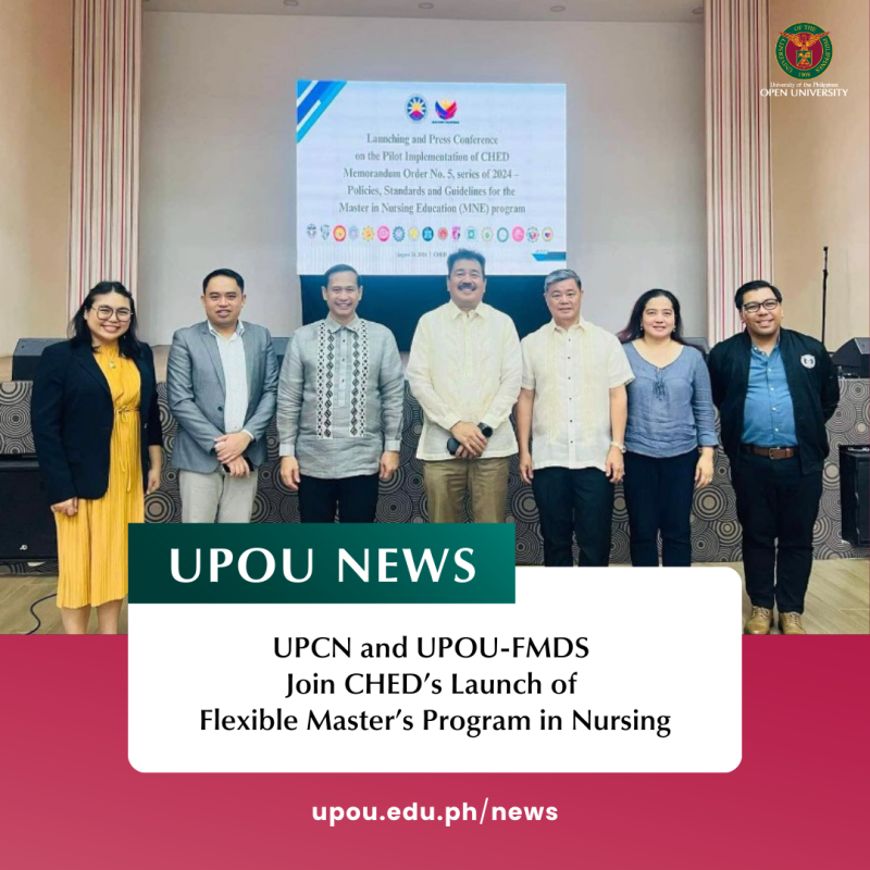 UPCN and UPOU-FMDS Join CHED’s Launch of Flexible Master’s Program in Nursing